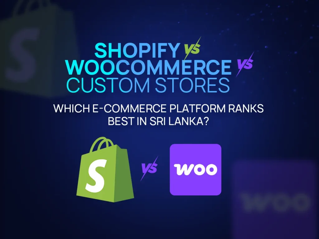 shopify vs woocommerce as an ecommerce platform for sri lankans